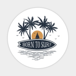 Sunset On Beach. Born To Surf. Motivational Quote. Double Exposure Style Magnet